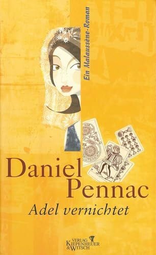 Passet, Eveline Adel vernichtet: Ein Malaussène-Roman (Die Benjamin Malaussène Reihe, Band 6)