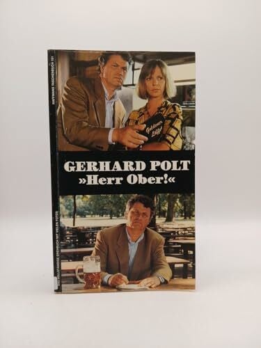 Polt, Gerhard Herr Ober!
