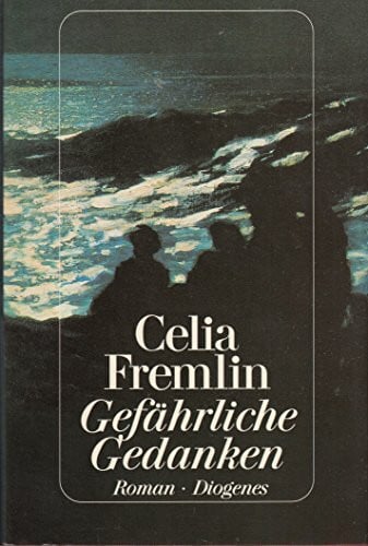 Fremlin, Celia Gefährliche Gedanken