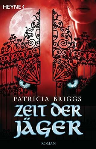 Lamatsch, Vanessa Zeit der Jäger: Mercy Thompson 4 - Roman (Mercy-Thompson-Reihe, Band 4)