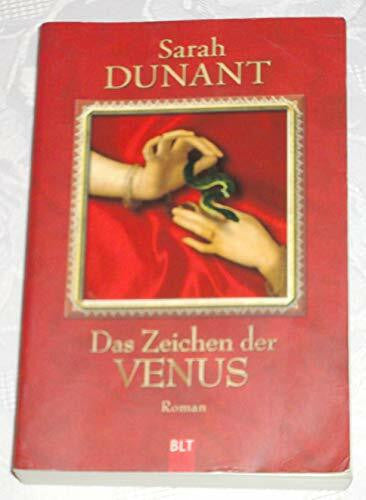 Beck, Angelika Das Zeichen der Venus (BLT. Bastei Lübbe Taschenbücher)