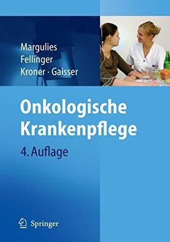 Gaisser, A. Onkologische Krankenpflege