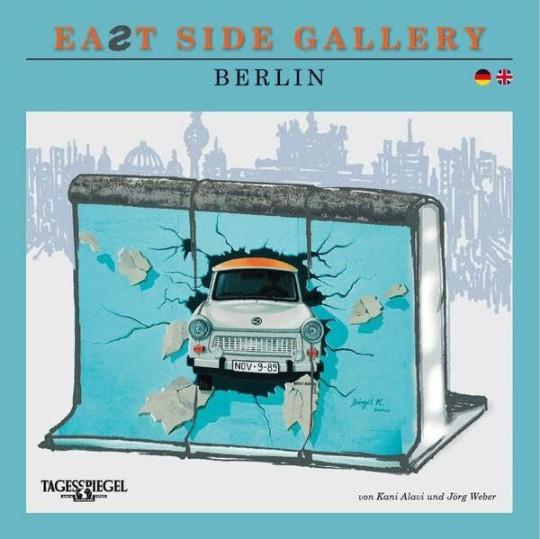 Verlag Der Tagesspiegel GmbH Bildband East Side Gallery