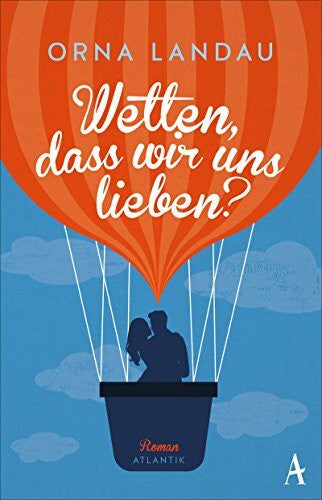 Wurster, Gaby Wetten, dass wir uns lieben?: Roman