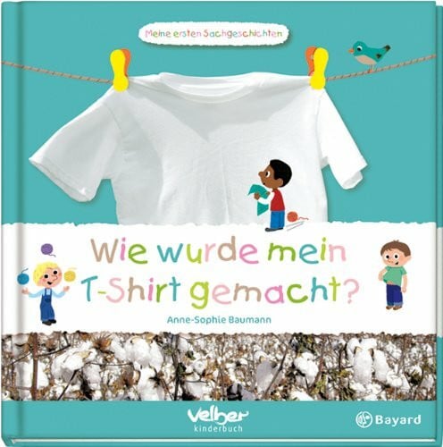 Balicevic, Didier Wie wurde mein T-Shirt gemacht?