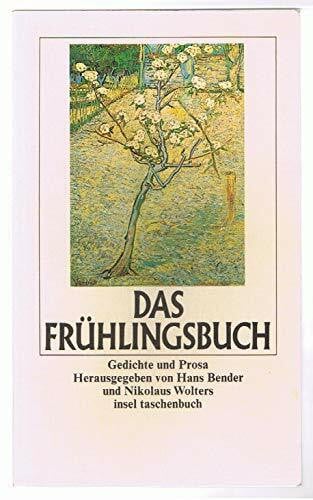 Wolters, Nikolaus Das Frühlingsbuch: Gedichte und Prosa (insel taschenbuch)
