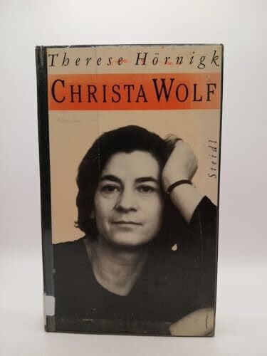 Hörnigk, Therese Christa Wolf: Monographie