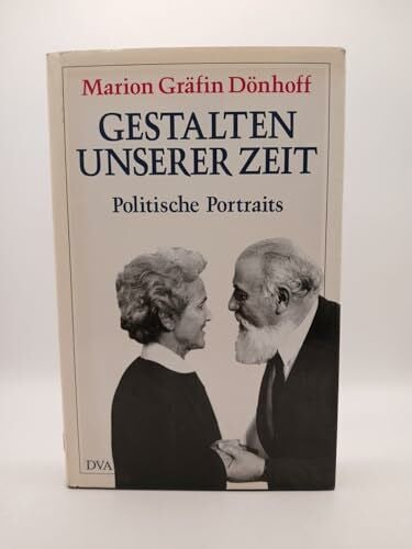 Dönhoff, Marion Gräfin von Gestalten unserer Zeit