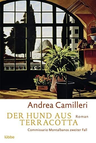 Camilleri, Andrea Der Hund aus Terracotta: Commissario Montalbanos zweiter Fall