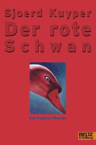 Anrich, Gerold Der rote Schwan: Ein Fantasy-Roman (Gulliver)