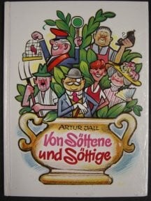 Jall, Artur Von Söttene und Söttige