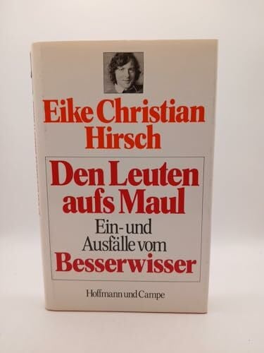 Lange, Dietrich Den Leuten aufs Maul. Ein- und Ausfälle vom Besserwisser