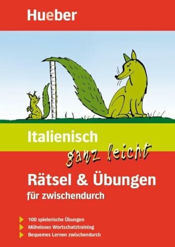 Schumann, Johannes Italienisch ganz leicht Rätsel & Übungen für zwischendurch: Buch: 100 spielerische Übungen. Müheloses Wortschatztraining. Bequemes Lernen zwischendurch (... ganz leicht Rätsel und Übungen)