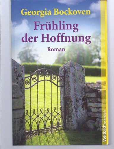 Georgia Bockoven Frühling der Hoffnung