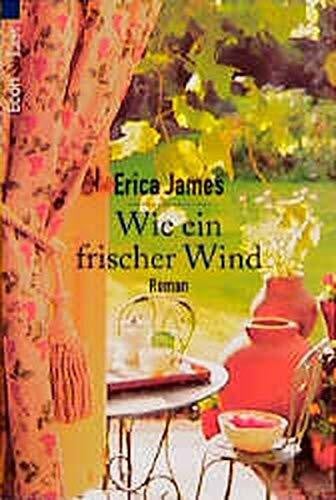 James, Erica Wie ein frischer Wind