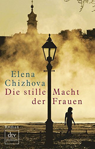 Trottenberg, Dorothea Die stille Macht der Frauen: Roman (dtv Fortsetzungsnummer 0)