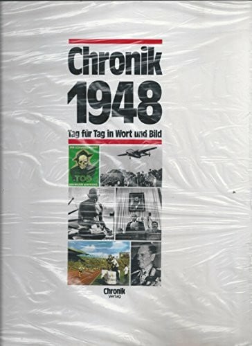 Peter Strunk Chronik 1948, Tag für Tag in Wort und Bild