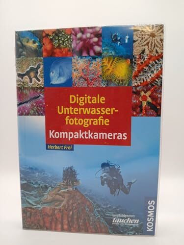 Frei, Herbert Digitale Unterwasserfotografie Kompaktkameras