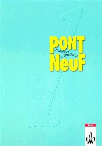 Pont NeuF, Bd.1, Lehrbuch