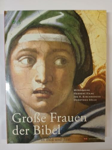Sölle, Dorothee Große Frauen der Bibel
