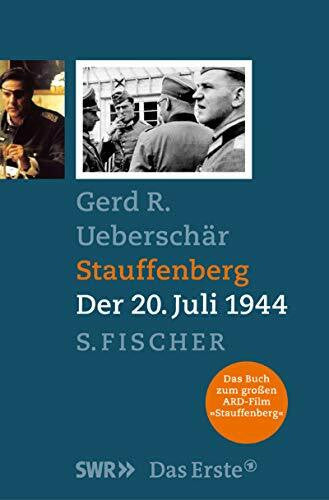 Ueberschär, Gerd R Stauffenberg: Der 20. Juli 1944