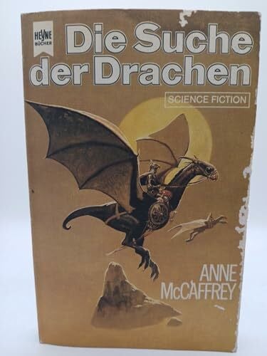 McCaffrey, Anne Die Suche der Drachen