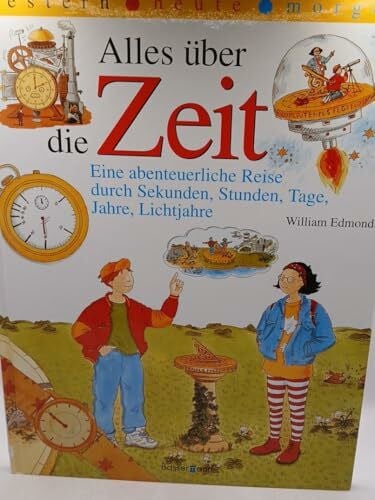 William Edmonds Alles über die Zeit