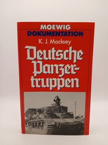 Macksey, Kenneth Deutsche Panzertruppen.