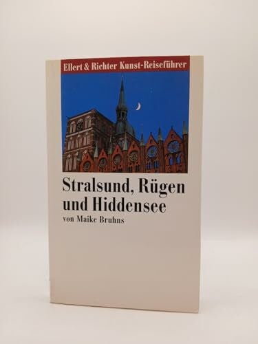 Bruhns, Maike Mecklenburg-Vorpommern / Stralsund, Rügen und Hiddensee