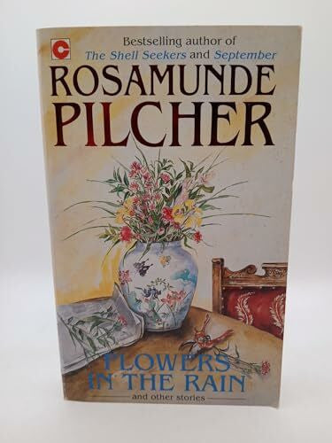 Pilcher, Rosamunde Flowers in the Rain