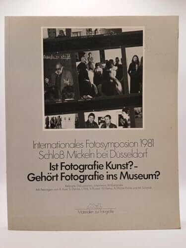 Kiffl, Erika (Hrsg.). Ist Fotografie Kunst? Gehört Fotografie ins Museum