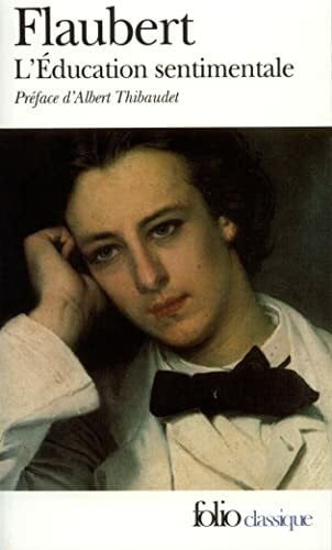 Flaubert, Gustave Education Sentimentale (Folio)