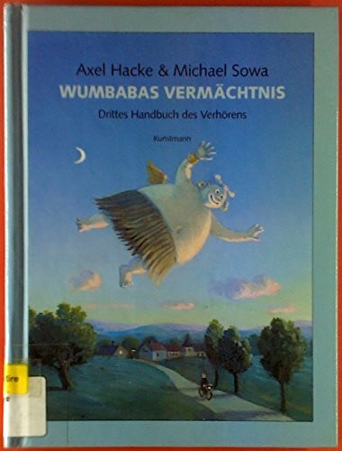 Sowa, Michael Wumbabas Vermächtnis: Drittes Handbuch des Verhörens