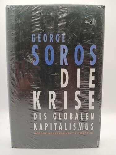 Leineweber, Bernd Die Krise des globalen Kapitalismus. Offene Gesellschaft in Gefahr