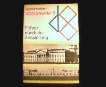 Metken, Günter documenta 8. Führer durch die Ausstellung