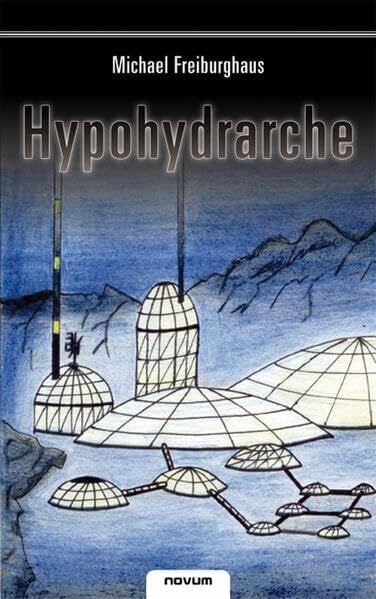 Freiburghaus, Michael Hypohydrarche