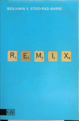 Stuckrad-Barre, Benjamin von Remix 1 (KiWi)