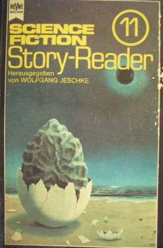 Wolfgang Jeschke (Herausgeber) Science Fiction Story Reader XI.