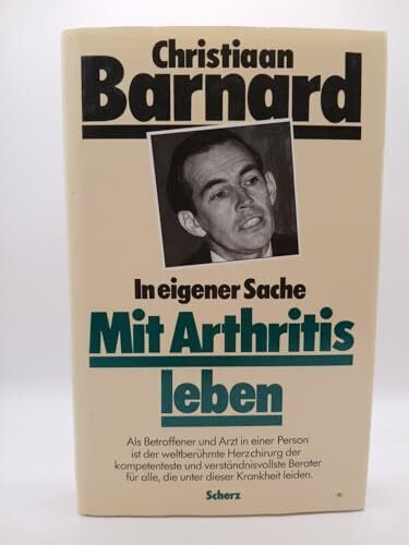 Barnard, Christiaan Mit Arthritis leben. Das Handbuch für alle Arthritis- Kranken