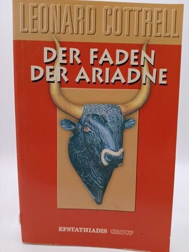 Cottrell, Leonard Der Faden der Ariadne