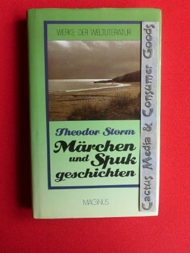 Storm, Theodor Märchen und Spukgeschichten