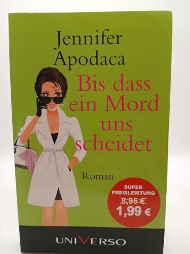 Apodaca, Jennifer Bis dass ein Mord uns scheidet