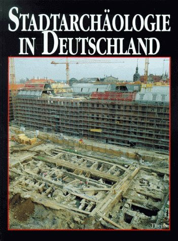 Fehring, Günter Stadtarchäologie in Deutschland