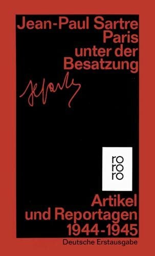 Grössel, Hanns Paris unter der Besatzung: Artikel, Reportagen, Aufsätze 1944 - 1945