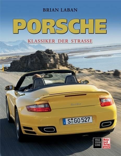 Laban, Brian Porsche: Klassiker der Straße