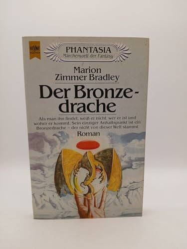 Zimmer Bradley, Marion Der Bronzedrachen. Fantasy Roman.