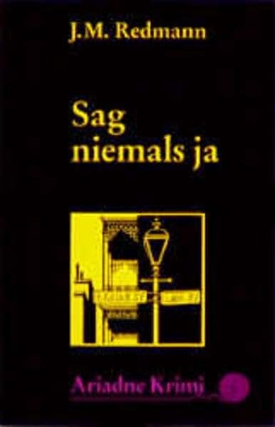 Redmann, J M Sag niemals ja