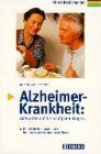 Krämer, Günter Alzheimer-Krankheit: Antworten auf die häufigsten Fragen: Hilfreiche Informationen für Interessierte und Betroffene