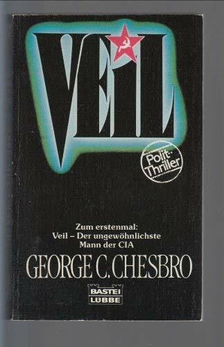 Chesbro, George C Veil (Allgemeine Reihe. Bastei Lübbe Taschenbücher)