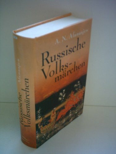 Afanasjew, Alexander N. Russische Volksmärchen